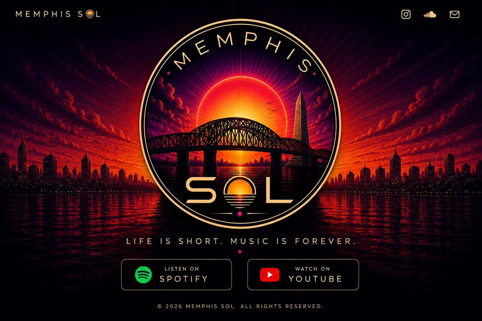 Memphis Sol — Life is Short. Music is Forever.
